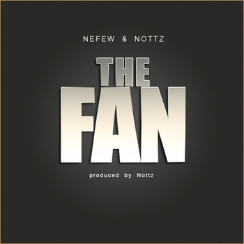 The Fan--Nefew Prod. By Nottz "Nanci O", "Nefew", "UK hip hop", "Nottz", "NC hip hop"